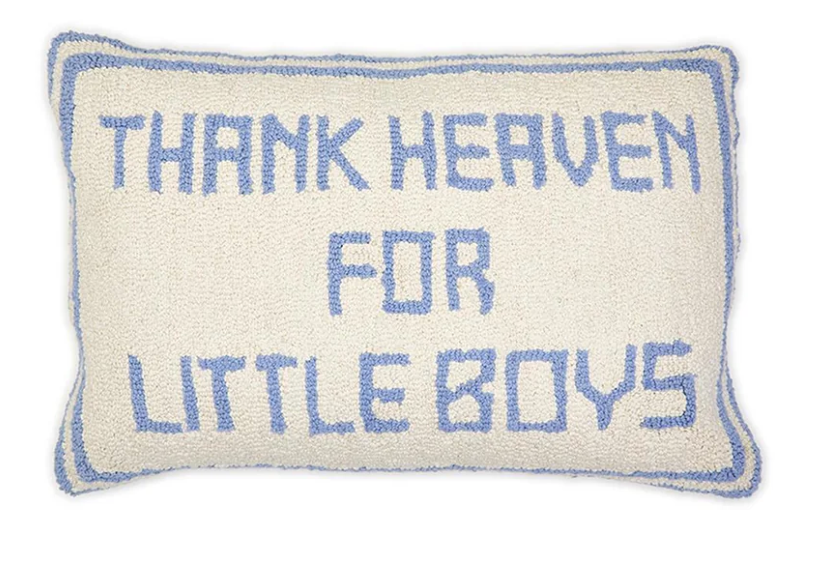 Thank Heaven- Pillow- Boys