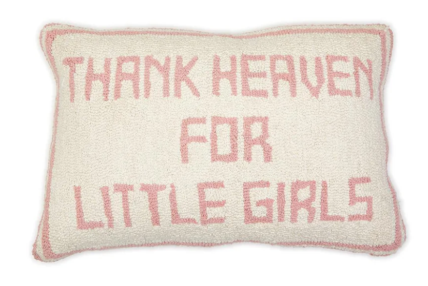 Thank Heaven- Pillow- Girls